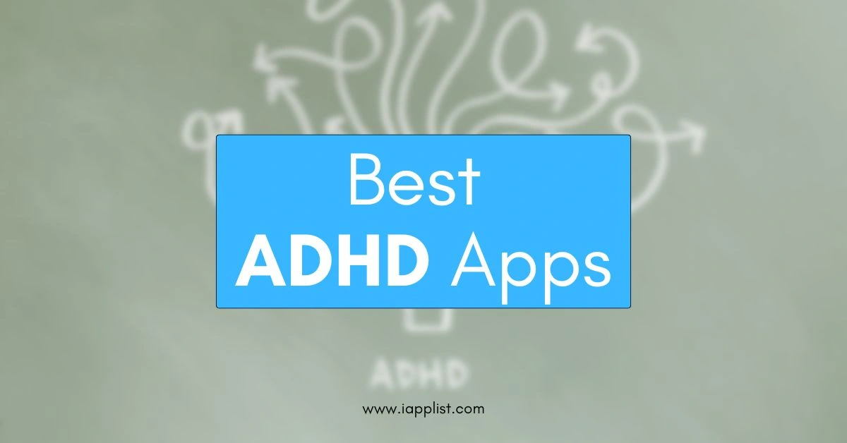 Best ADHD apps