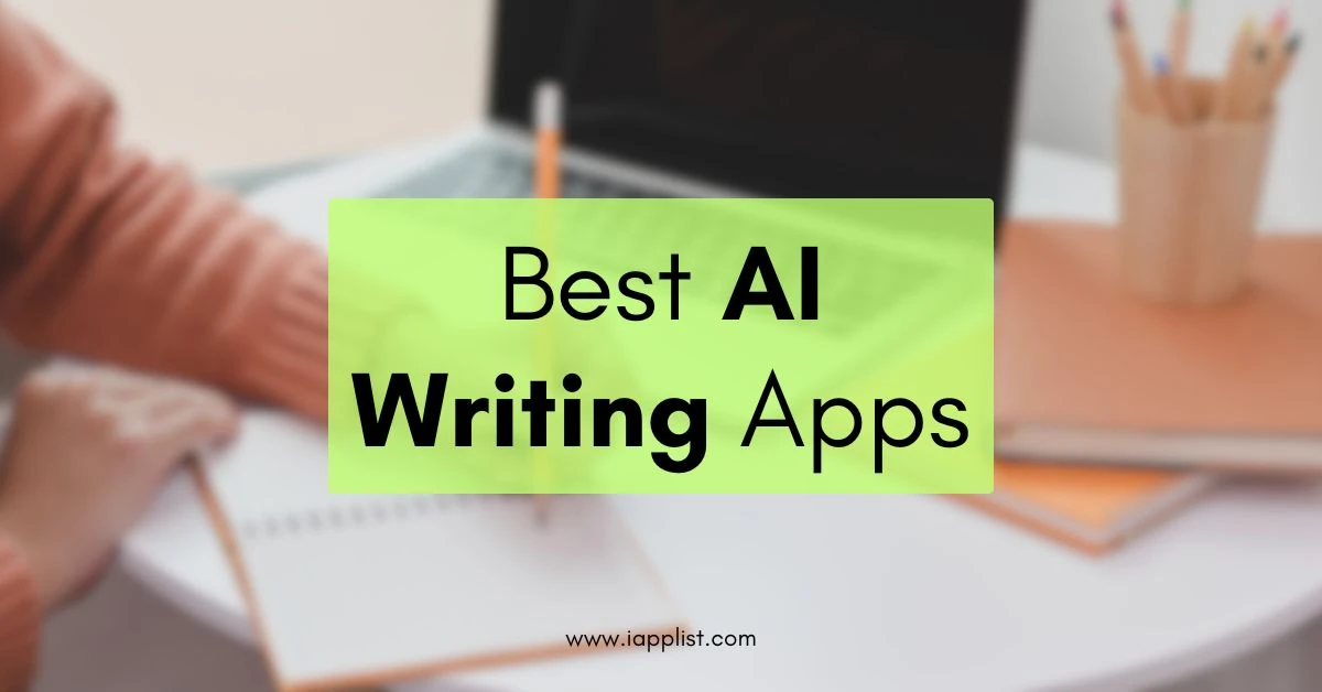 Best AI writing apps for iPhone