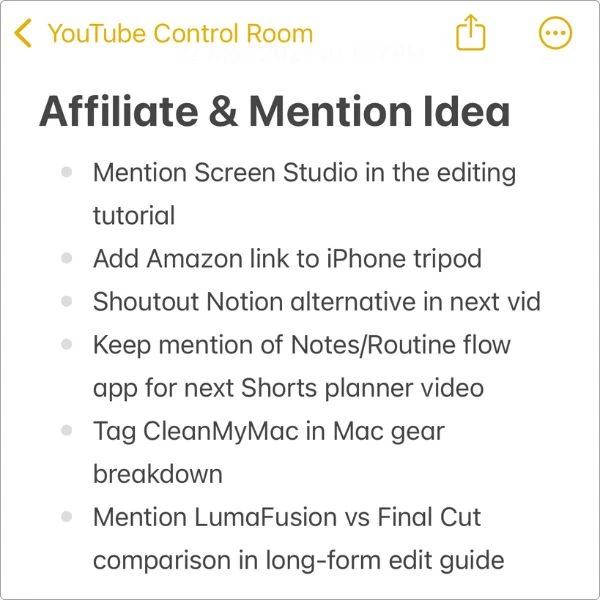 Screenshot of my Apple Notes page titled “Affiliate & Mention Idea” with a list of products and services to include in future YouTube videos.
