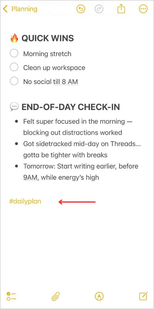 Screenshot showing how I use the #dailyplan tag at the bottom of my planner note in Apple Notes to keep things organized.