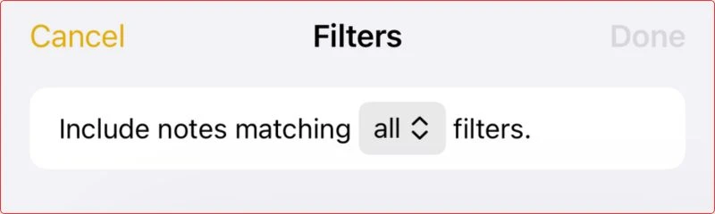 Filter Matching Logic in iPhone Notes