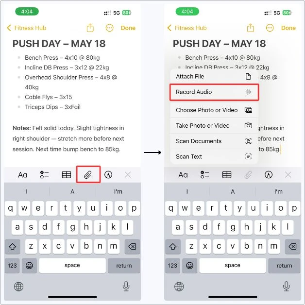 Screenshot of my notes showing how I record a voice journal in Apple Notes — tapped the paperclip icon and selected ‘Record Audio’ on my Push Day log.