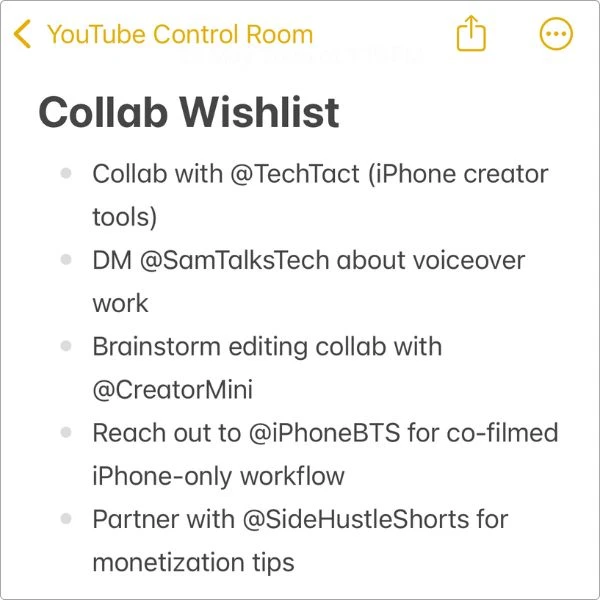 Screenshot of my Collab Wishlist note in Apple Notes listing potential YouTube creator collaborations and outreach plans.