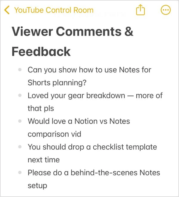 Screenshot of my Viewer Comments & Feedback note in Apple Notes, listing YouTube video suggestions and audience requests for future content.