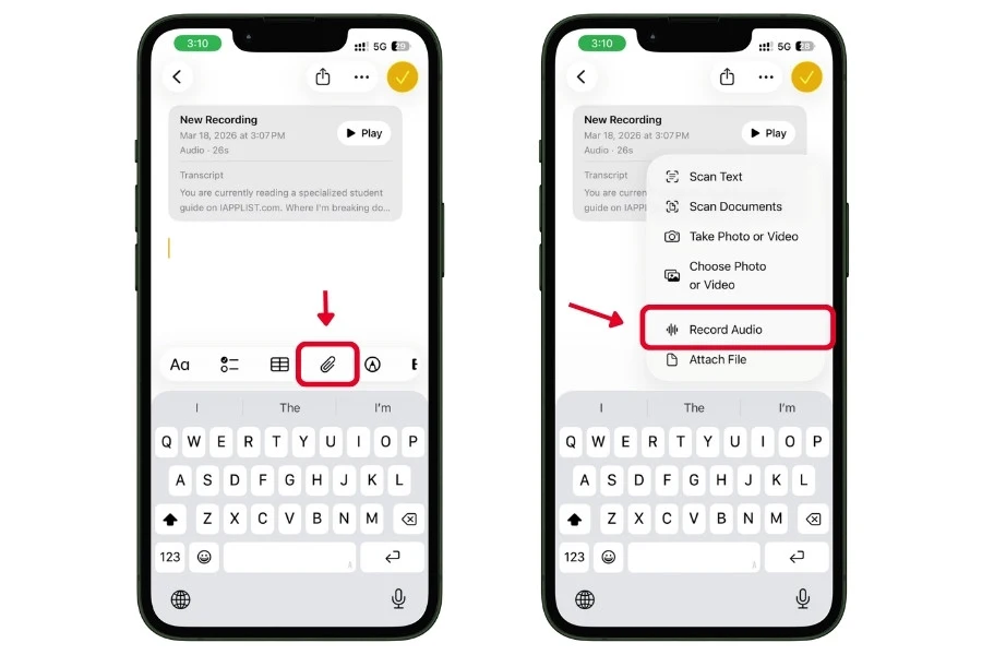 Two iPhone screenshots showing how to record audio in Apple Notes — tap the attachment icon in the toolbar, then select Record Audio from the menu