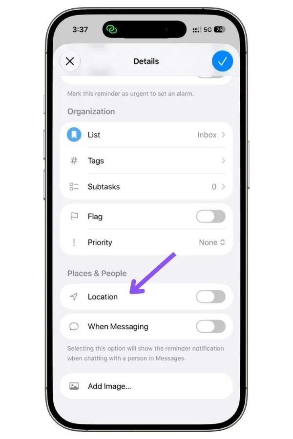 Apple Reminders Location setting showing how to add a location-based reminder trigger