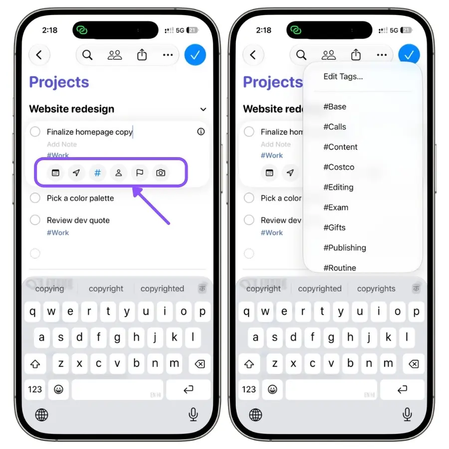 Action buttons displayed beneath a selected reminder in Apple Reminders, including the Tags button used to apply tags